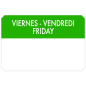 Image 500 U. ÉTIQUETTES ADHESIVES "VENDREDI"  7,5x5 CM VERT ADHESIF (1 UNITÉ) #1