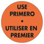 Image 500 U. ÉTIQUETTES ADHÉSIVES "UTILISER EN PREMIER"  Ø 7,5 CM ORANGE ADHESIF (1 UNITÉ) #1